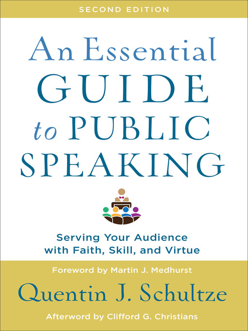 Title details for An Essential Guide to Public Speaking by Quentin J. Schultze - Wait list
